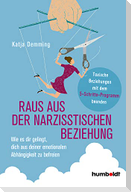 Raus aus der narzisstischen Beziehung