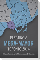 Electing a Mega-Mayor