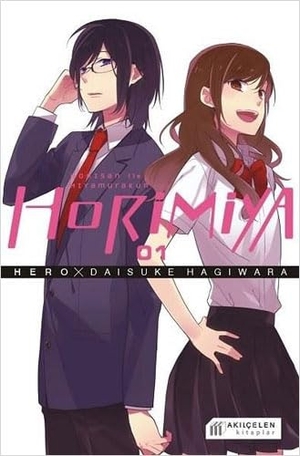 Hero. Horimiya Horisan Ile Miyamurakun 01. Akilcelen Kitaplar, 2022.