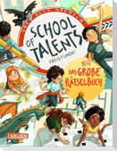 School of Talents: Freistunde - Das große Rätselbuch