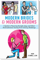 Modern Brides & Modern Grooms
