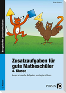 Zusatzaufgaben für gute Matheschüler 4. Klasse