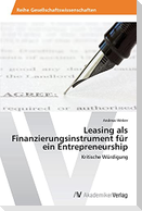 Leasing als Finanzierungsinstrument für ein Entrepreneurship
