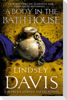 A Body In The Bath House