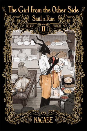 Nagabe. The Girl From the Other Side - Siuil, a Run Deluxe Edition II (Vol. 4-6 Hardcover Omnibus). Seven Seas Entertainment, 2022.