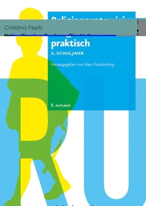 Freudenberg, Hans (Hrsg.). Religionsunterricht praktisch. 2. Schuljahr. Neubearbeitung - Unterrichtsentwürfe und Arbeitshilfen für die Grundschule. Vandenhoeck + Ruprecht, 2011.