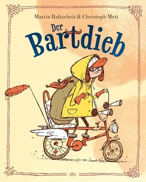 Baltscheit, Martin. Der Bartdieb. dtv Verlagsgesellschaft, 2025.