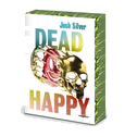 Dead Happy