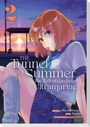 The Tunnel to Summer, the Exit of Goodbyes: Ultramarine (Manga) Vol. 2