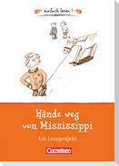 Hände weg von Mississippi