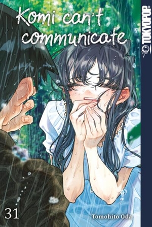 Oda, Tomohito. Komi can't communicate 31. TOKYOPOP GmbH, 2025.