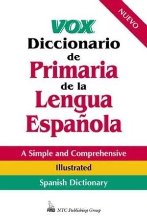 Vox. Vox Diccionario de Primaria de la Lengua Española. McGraw Hill LLC, 2000.