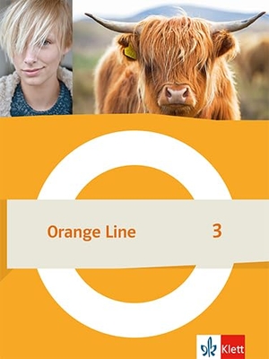 Orange Line 3. Schulbuch (flexibler Einband) Klasse 7. Klett Ernst /Schulbuch, 2024.