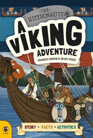 Durkin, Frances. A Viking Adventure. b small publishing limited, 2018.