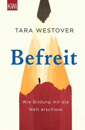 Westover, Tara. Befreit - Wie Bildung mir die Welt erschloss. Kiepenheuer & Witsch GmbH, 2019.