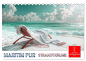 Maritim pur - Strandträume (Tischkalender 2025 DIN A5 quer), CALVENDO Monatskalender