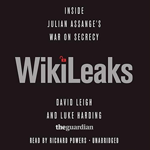 Leigh, David / Luke Harding. WikiLeaks: Inside Julian Assange's War on Secrecy. Blackstone Publishing, 2011.