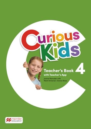Ramsden, Joanne / Shaw, Donna et al. Curious Kids 4 - Teacher's Book with App. Hueber Verlag GmbH, 2024.