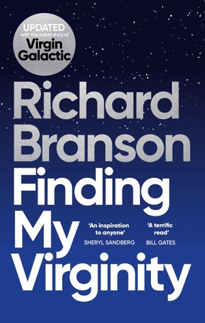 Branson, Richard. Finding My Virginity - The New Autobiography. Random House UK Ltd, 2022.