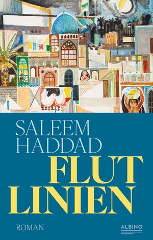 Haddad, Saleem. Flutlinien. Albino Verlag, 2026.