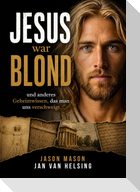Jesus war blond