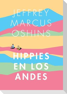 Hippies en Los Andes/Libertad Puro Libertad