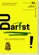 Du darfst