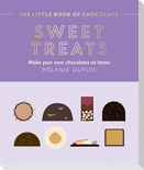 The Little Book of Chocolate: Sweet Treats
