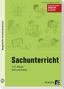 Sachunterricht - 1./2. Klasse, Zeit und Kultur
