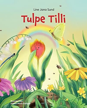 Sund, Line Jana. Tulpe Tilli. tredition, 2022.