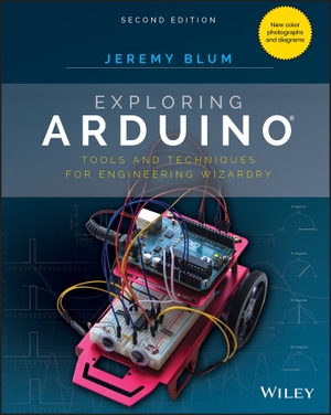 Blum, Jeremy. Exploring Arduino - Tools and Techniques for Engineering Wizardry Second Edition - Tools and Techniques for Engineering Wizardry. John Wiley & Sons Inc, 2019.