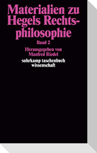 Materialien zu Hegels Rechtsphilosophie. Band 2