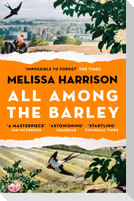 All Among the Barley