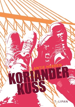 Herden, Antje. Korianderkuss. Tulipan Verlag, 2024.