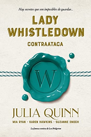 Quinn, Julia. Lady Whistledown Contraataca. Urano, 2021.