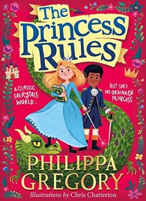 Gregory, Philippa. The Princess Rules. HarperCollins Publishers, 2020.