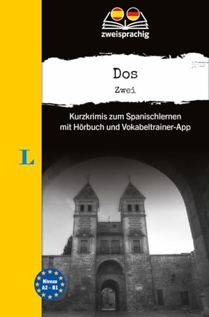Langenscheidt Krimi zweisprachig Spanisch - Infierno - Hölle (A1/A2) - Kurzkrimis zum Spanischlernen mit Hörbuch und Vokabeltrainer-App. Langenscheidt bei PONS, 2024.