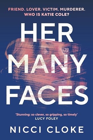 Cloke, Nicci. Her Many Faces. Vintage Publishing, 2025.
