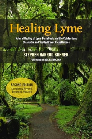 Buhner, Stephen Harrod. Healing Lyme - Natural Healing of Lyme Borreliosis and the Coinfections Chlamydia and Spotted Fever Rickettsiosis, 2nd Edition. Raven Press, 2016.