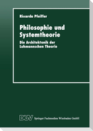 Philosophie und Systemtheorie