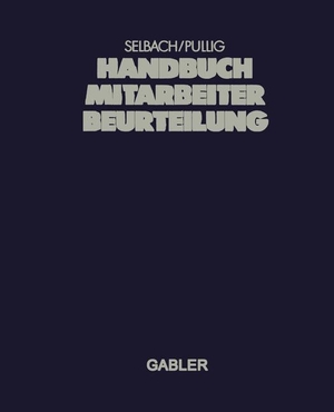 Pullig, Karl-Klaus (Hrsg.). Handbuch Mitarbeiterbeurteilung. Gabler Verlag, 2012.