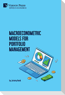 Macroeconometric Models for Portfolio Management