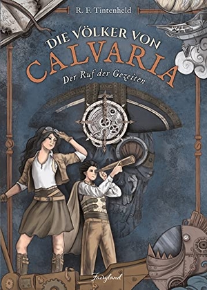 Felderer, Tintenheld. Die Völker von Calvaria - Der Ruf der Gezeiten. Fairyland Verlag e.U., 2023.