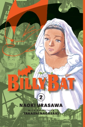 Urasawa, Naoki / Takashi Nagasaki. Billy Bat Volume 2 - Volume 2. Kana, 2026.