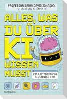 Alles, was du über KI wissen musst