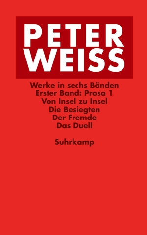 Weiss, Peter. Werke in sechs Bänden. Suhrkamp Verlag AG, 2016.