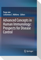 Advanced Concepts in Human Immunology: Prospects for Disease Control