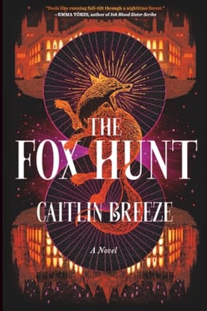 Breeze, Caitlin. The Fox Hunt. Little Brown and Company, 2026.