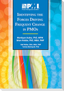 Identifying the Forces Driving Frequent Change in Pmos