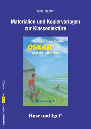 Zauner, Silke. Oskar und die Giftaffäre. Begleitmaterial. Hase und Igel Verlag GmbH, 2021.